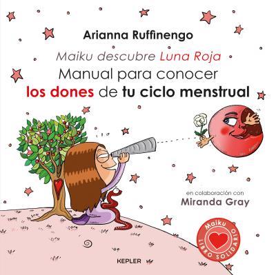 Manual para conocer los dones de tu ciclo menstrua | 9788416344222 | Arianna Ruffinengo