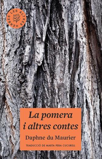 La pomera i altres contes | 9788412322934 | Du Maurier, Daphne