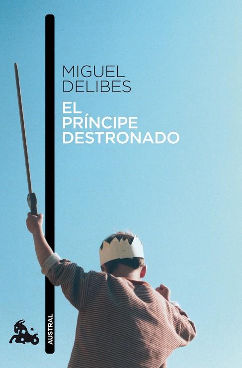 El príncipe destronado | 9788423342419 | Miguel Delibes