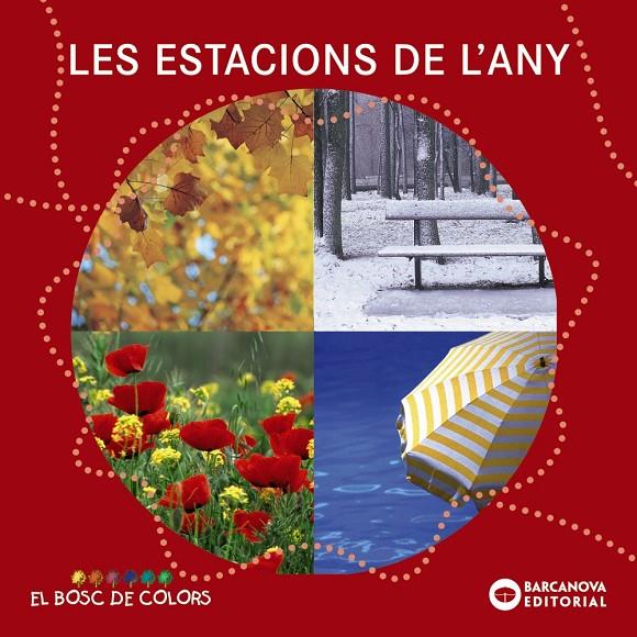 Les estacions de l'any | 9788448926571 | Maria Soliva, Estel Baldó, Rosa Gil