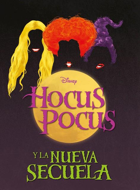 Hocus Pocus y la nueva secuela | 9788418939983 | Disney