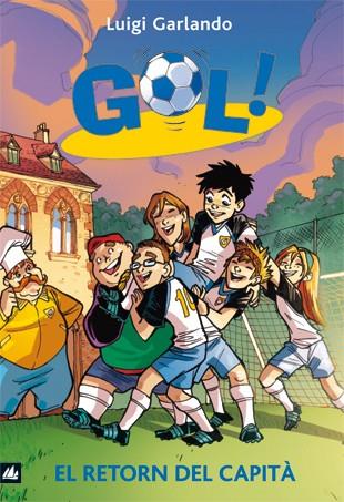 Gol 9. El retorn del capità | 9788424636586 | Garlando, Luigi