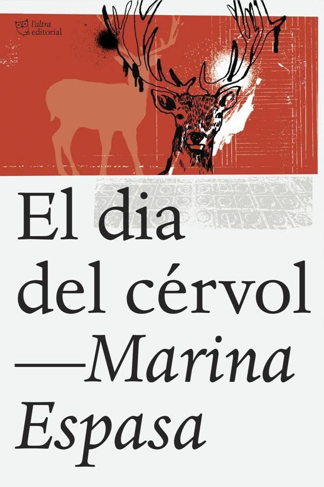 El dia del cérvol | 9788494348198 | Marina Espasa