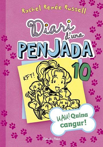 Diari d'una penjada 10. Uau! Quina cangur | 9788491370710 | Rachel Renée Russell