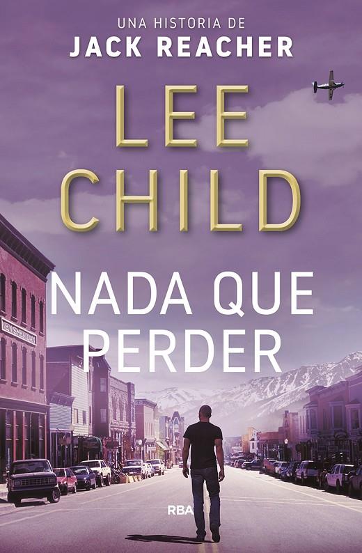 Nada que perder | 9788490568903 | Child Lee