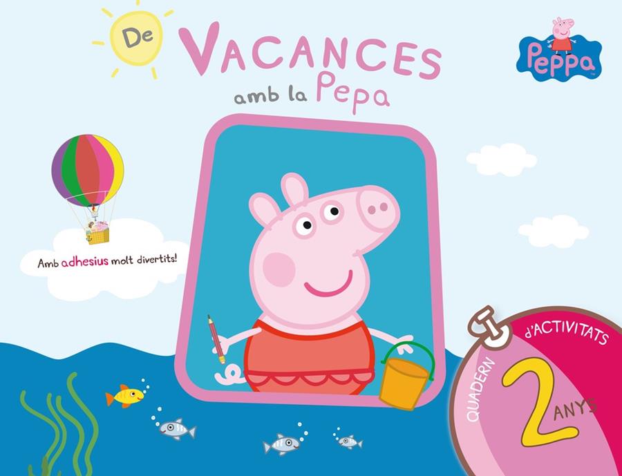 De vacances amb la Pepa 2 anys | 9788437200682 | Varios autores,