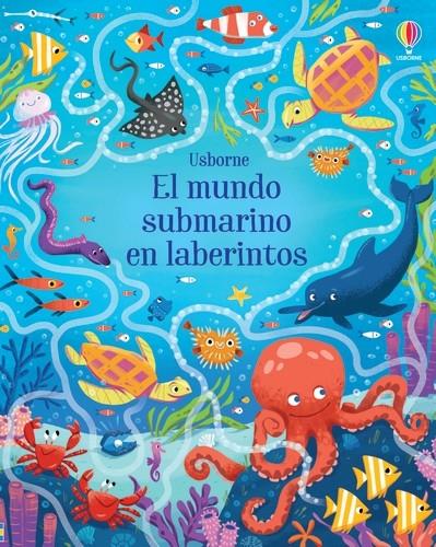 El mundo submariono en laberintos | 9781474996525 | Smith, Sam