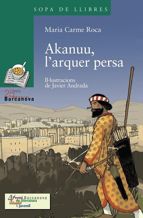 Akanuu, l'arquer persa | 9788448917913 | Maria Carme Roca