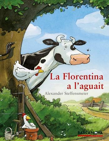 La Florentina a l'aguait | 9788448925901 | Alexander Steffensmeier