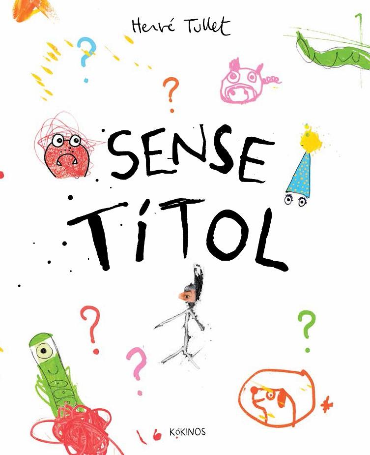 Sense títol | 9788416126897 | Hervé Tullet