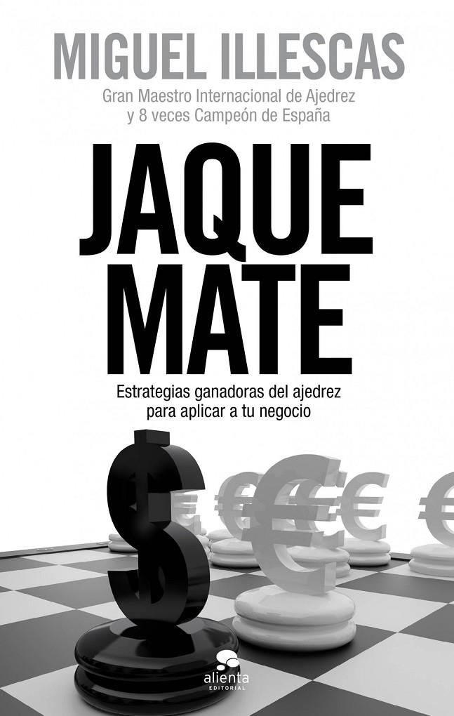 Jaque Mate | 9788415320562 | Miguel Illescas