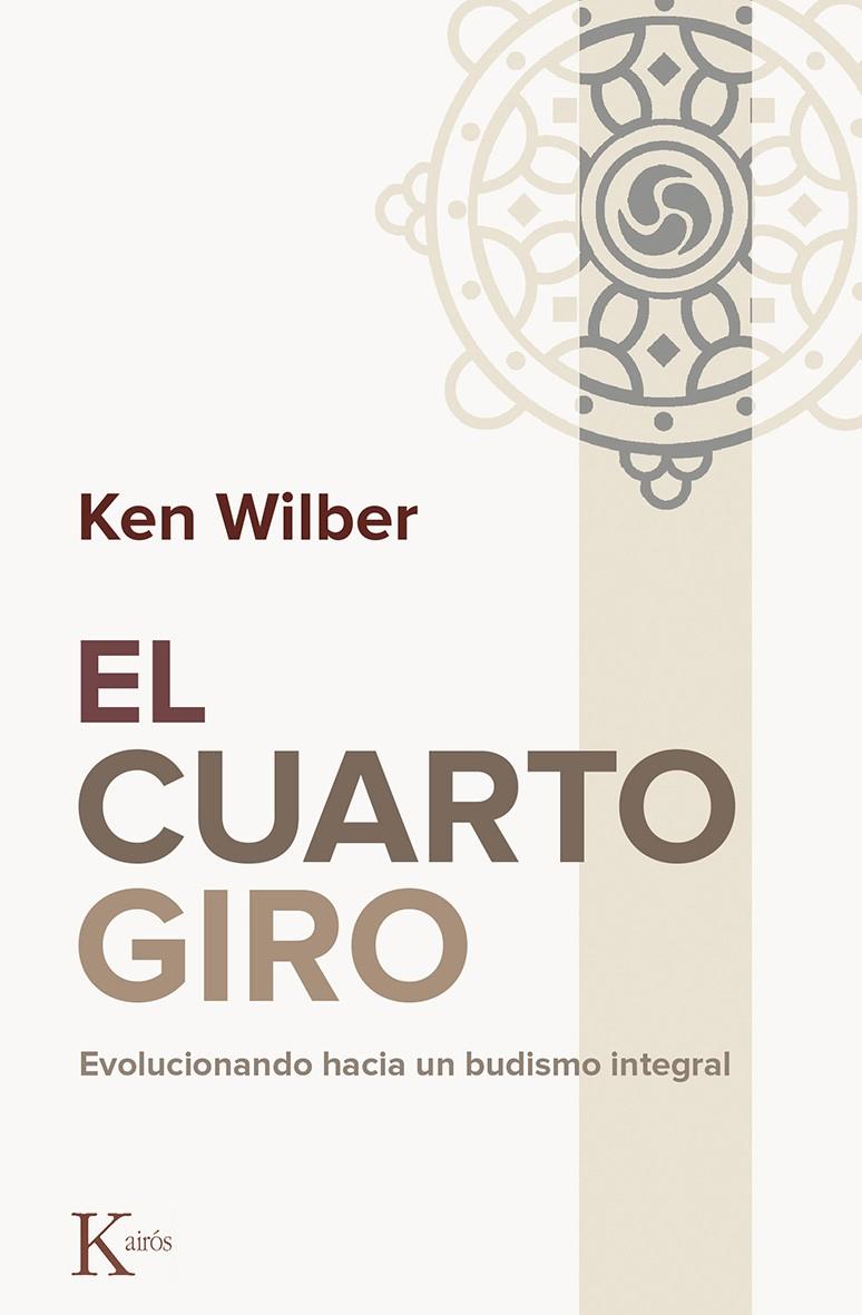 El cuarto giro | 9788499884844 | Ken Wilber