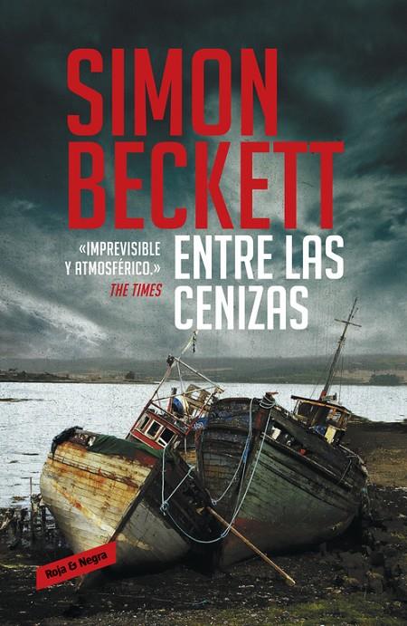 Entre las cenizas | 9788439727422 | Simon beckett