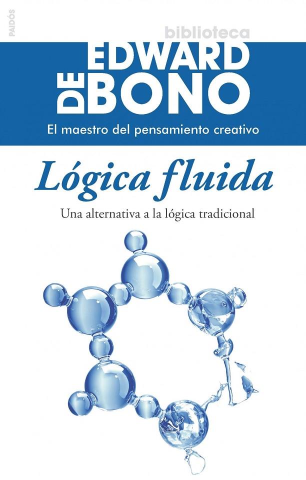 Lógica fluida | 9788449328565 | Edward de Bono