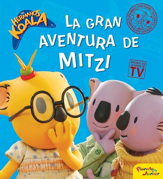 La gran aventura de Mitzi | 9788408087854 | Los Hermanos Koala