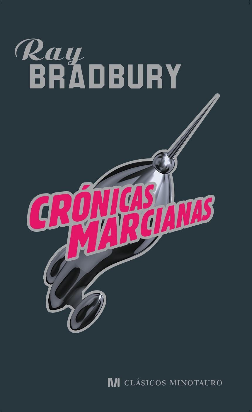 Crónicas marcianas | 9788445076897 | Ray Bradbury