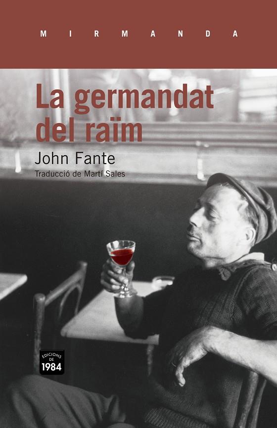 La germandat del raïm | 9788415835127 | John Fante