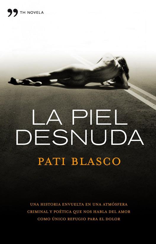 La piel desnuda | 9788484609544 | Pati Blasco