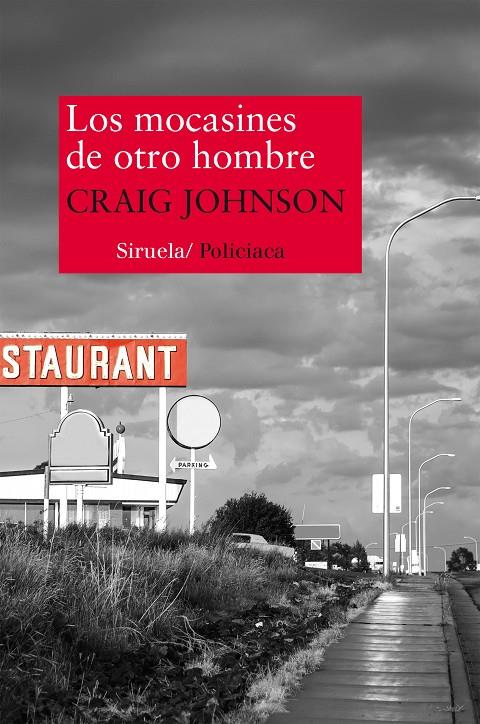 Los mocasines de otro hombre | 9788416280445 | Craig Johnson