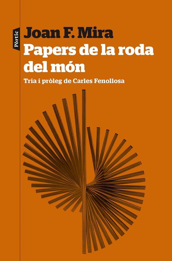 Papers de la roda del món | 9788498095579 | Mira, Joan Francesc (tria i pròleg de Fenollosa, Carles)