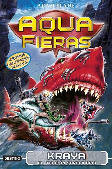 Aqua Fieras 4. Kraya, el tiburón sanguinario | 9788408192459 | Adam Blade