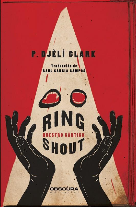 Ring Shout | 9788412324358 | Clark, P. Djèlí