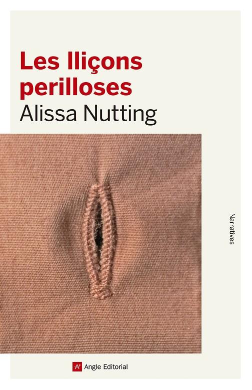 Les lliçons perilloses | 9788416139415 | Alissa Nutting