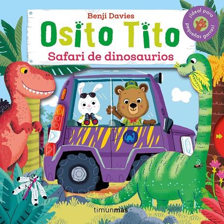 Osito Tito. Safari de dinosaurios | 9788408147794 | Benji Davies