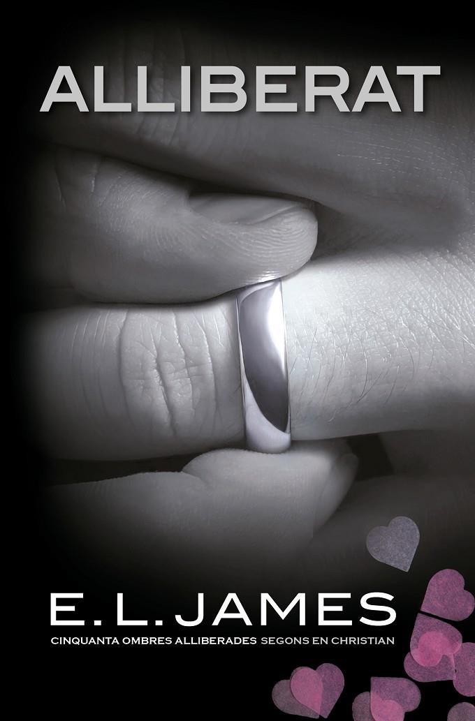 Alliberat («Cinquanta ombres» segons en Christian Grey 3) | 9788418062179 | James, E.L.