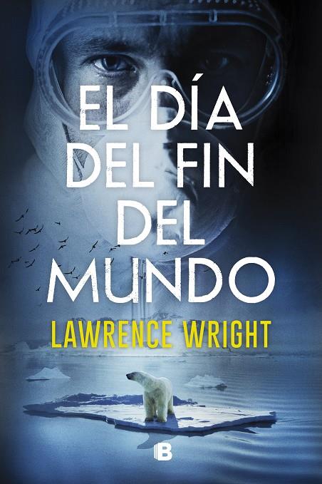 El día del fin del mundo | 9788466668750 | Wright, Lawrence