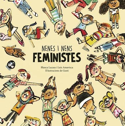 Nenes i nens feministes | 9788418599811 | Lacasa, Blanca/Amavisca, Luis