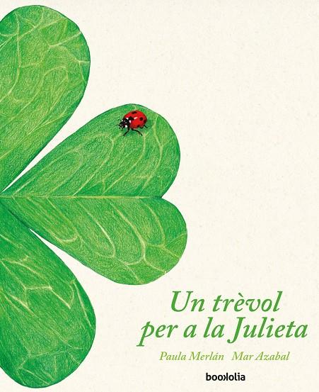 Un trébol para Julieta (catalá) | 9788418284007 | Merlán, Paula