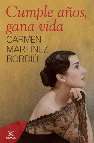 Cumple años, gana vida | 9788467034387 | Carmen Martínez Bordiú