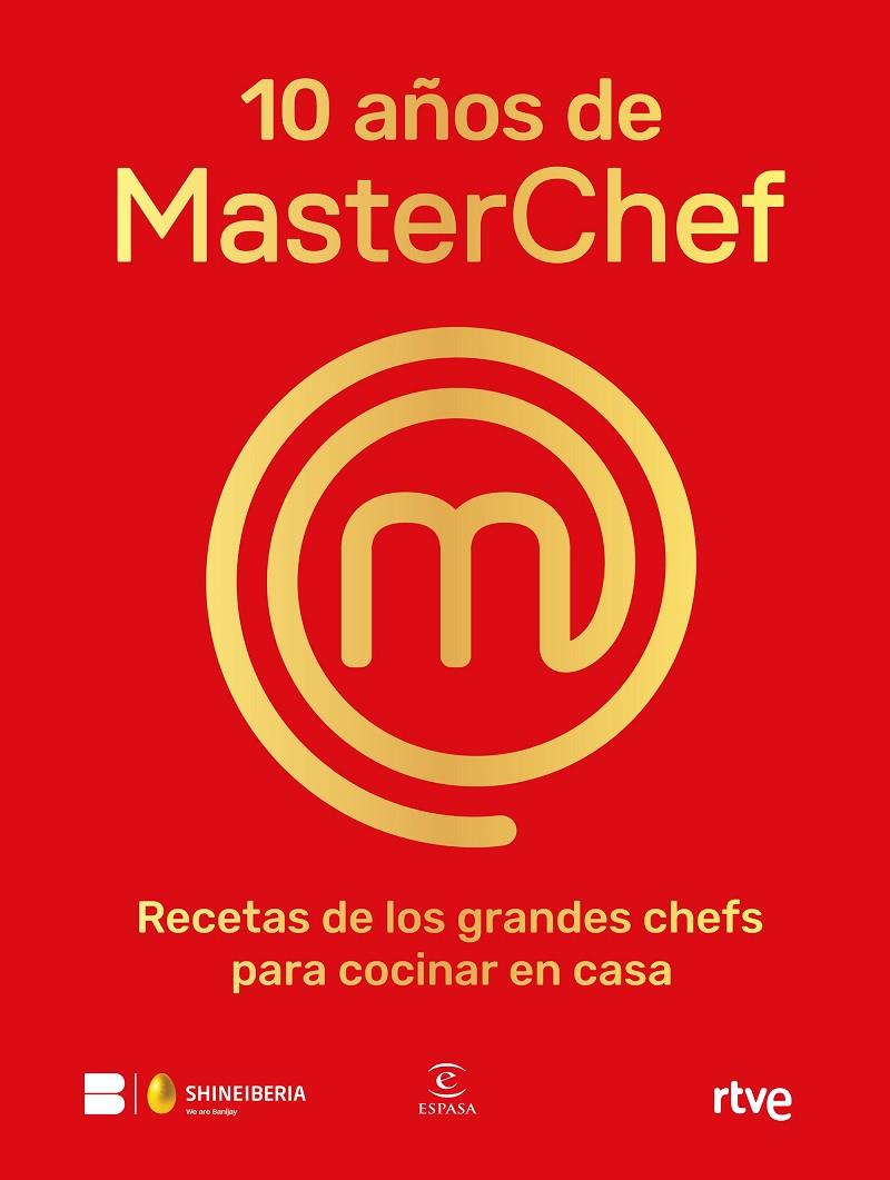 10 años de MasterChef | 9788467065152 | Shine/RTVE