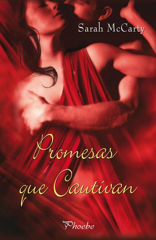 Promesas que cautivan | 9788496952973 | Sarah McCarty