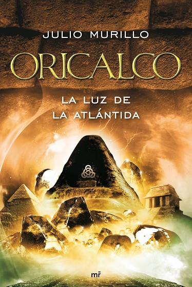 Oricalco. La luz de la Atlántida | 9788427036154 | Julio Murillo