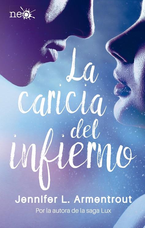 La caricia del infierno | 9788417002268 | Jennifer L. Armentrout