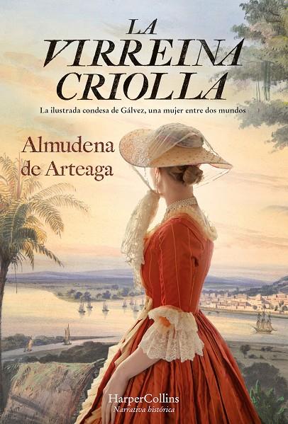 La virreina criolla | 9788491397519 | De Arteaga, Almudena