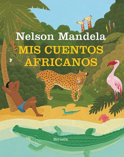 Mis cuentos africanos | 9788417151744 | Nelson Mandela