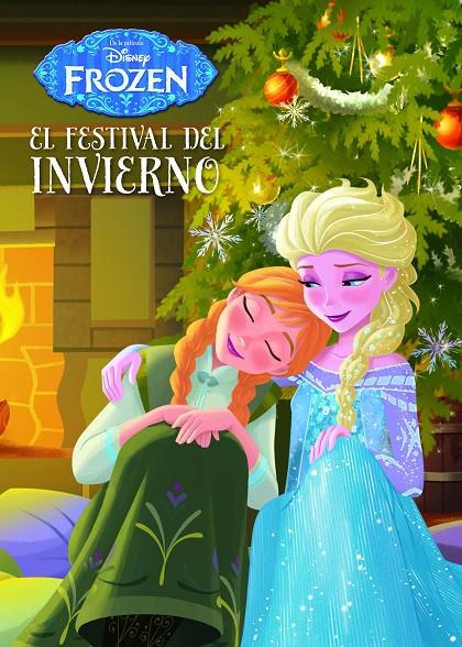 Frozen. El festival de invierno | 9788499516479 | Disney