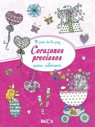 Corazones preciosos para colorear | 9789463076890 | Alexandra Cowell