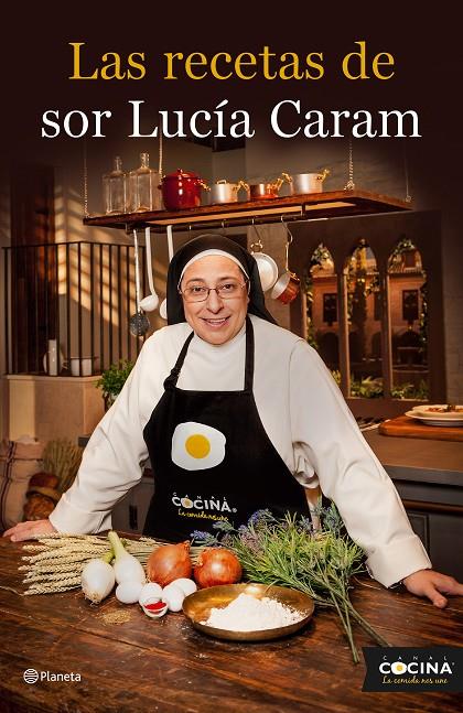 Las recetas de sor Lucía Caram | 9788408136774 | Sor Lucía Caram