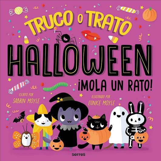 Halloween mola un rato ¡Truco o trato! | 9788427237391 | Moyle, Sabrina/Moyle, Eunice