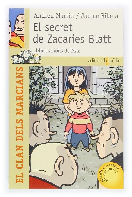 El secret de Zacaries Blatt | 9788466110365 | Andreu Martín / Jaume Ribera