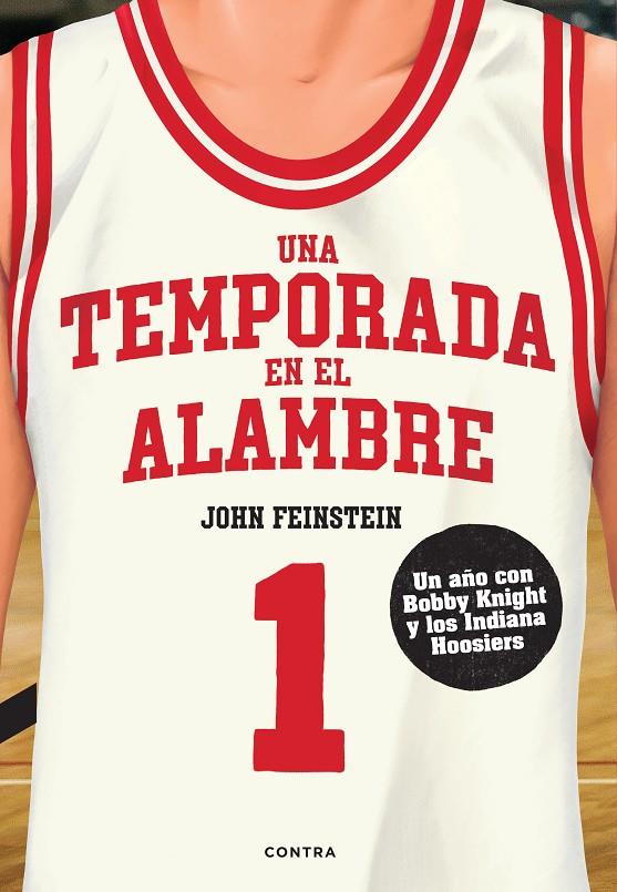 Una temporada en el alambre | 9788418282928 | Feinstein, John