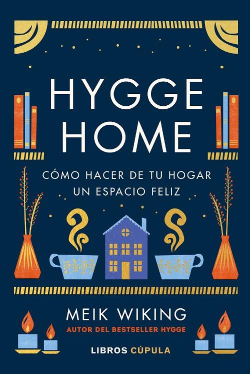 Hygge Home | 9788448029913 | Wiking, Meik