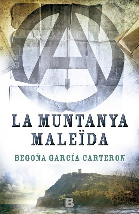 La muntanya maleïda | 9788466658096 | Begoña García Carteron