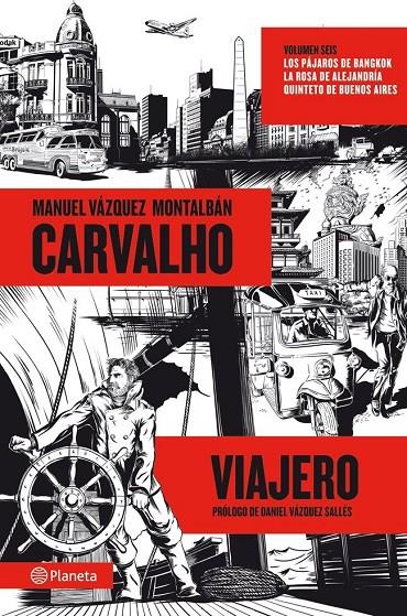 Carvalho. Viajero | 9788408060116 | Manuel Vázquez Montalban