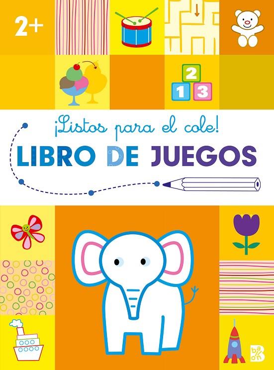 Listos para el cole - Libro de juegos +2 | 9789403231372 | Ballon