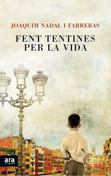 Fent tentines per la vida | 9788415642145 | Joaquim Nadal i Farreras